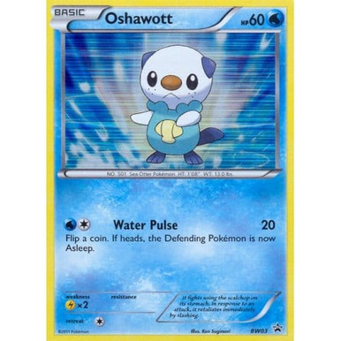 Black & White Promo BW03 Oshawott、Pokemon、kayou