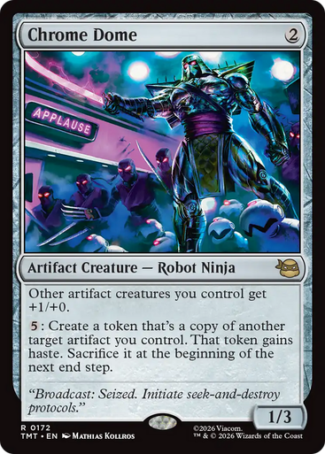 Chrome Dome (Foil) | Teenage Mutant Ninja Turtles、Magic: The Gathering、kayou