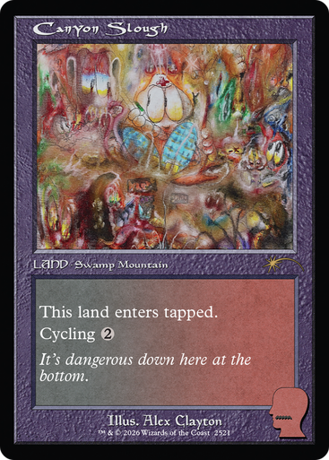 Canyon Slough (Secret Lair - Brain Dead: New Earth Mentality) | Secret Lair Drops、Magic: The Gathering、kayou
