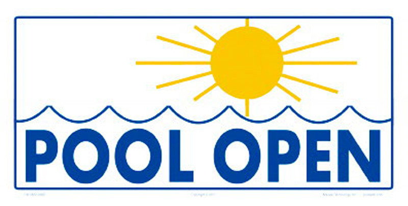 7301WS1206E Pool Open Sign