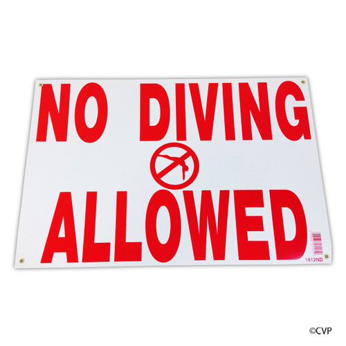 PS232 Maintenance Line 12"X18" Sign No Diving Allowed 1218Nd