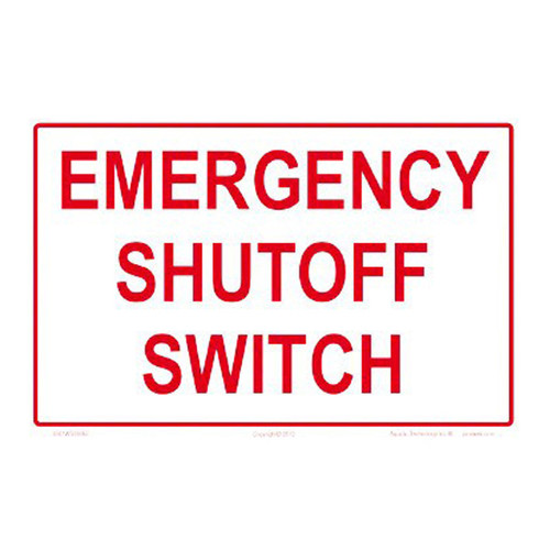 Emergency Shutoff Switch Sign | 6501WS0906E