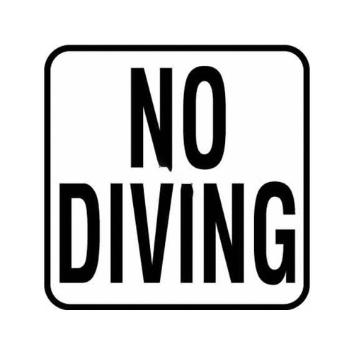 6 Vinyl Stickon No Diving | V621501