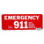 PoolStyle PS231 PoolStyle; PS231; Sign - Emergency Phone #911; 6"x12"