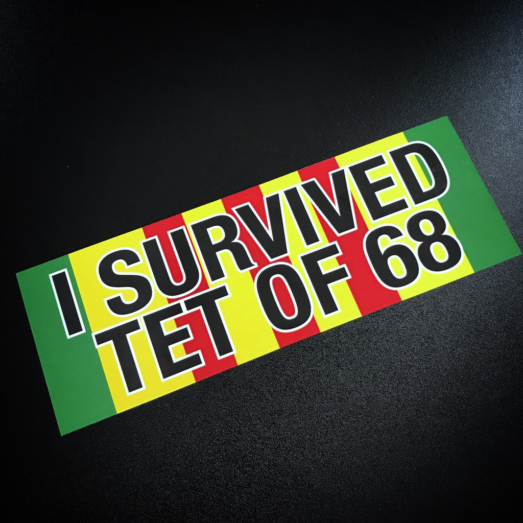 I Survived TET of 68 - Sticker