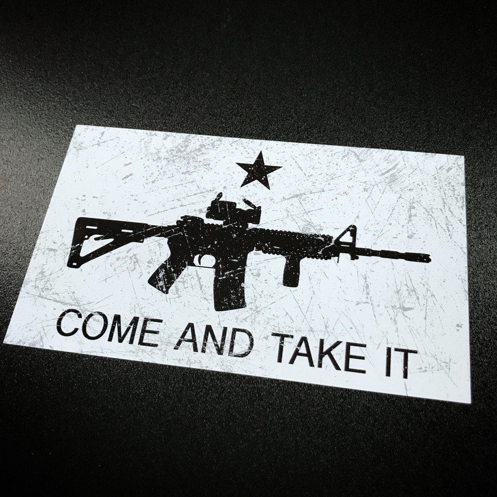 Come and Take it AR-15 - Sticker
