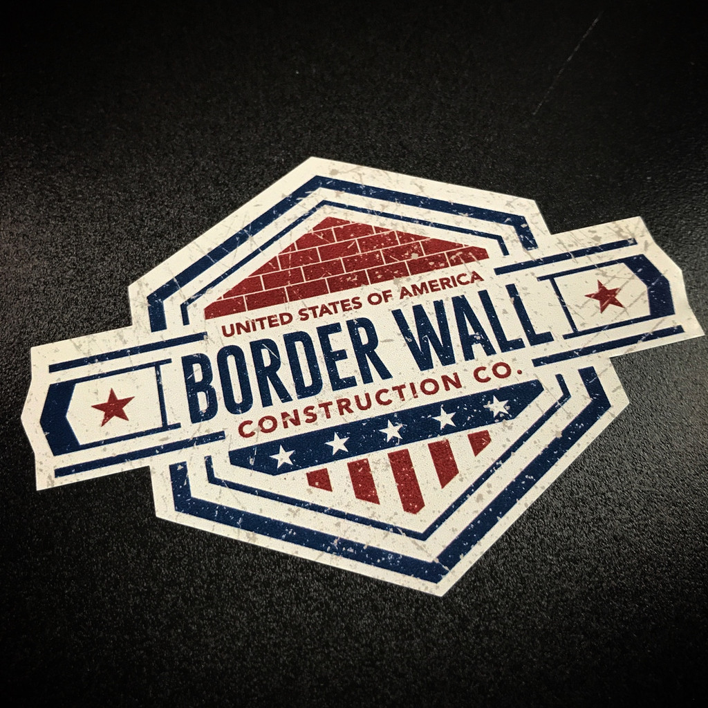 Border Wall Construction Company - Sticker
