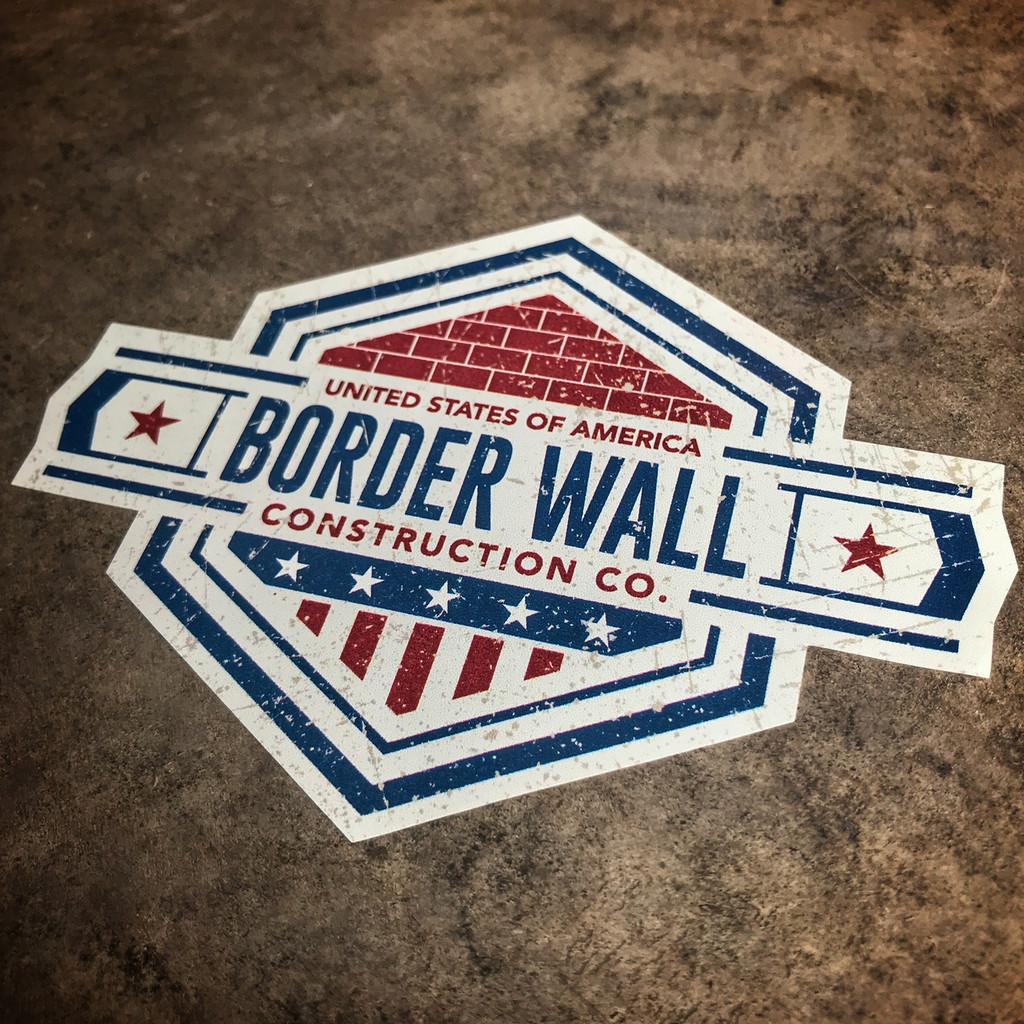 Border Wall Construction Company - Sticker