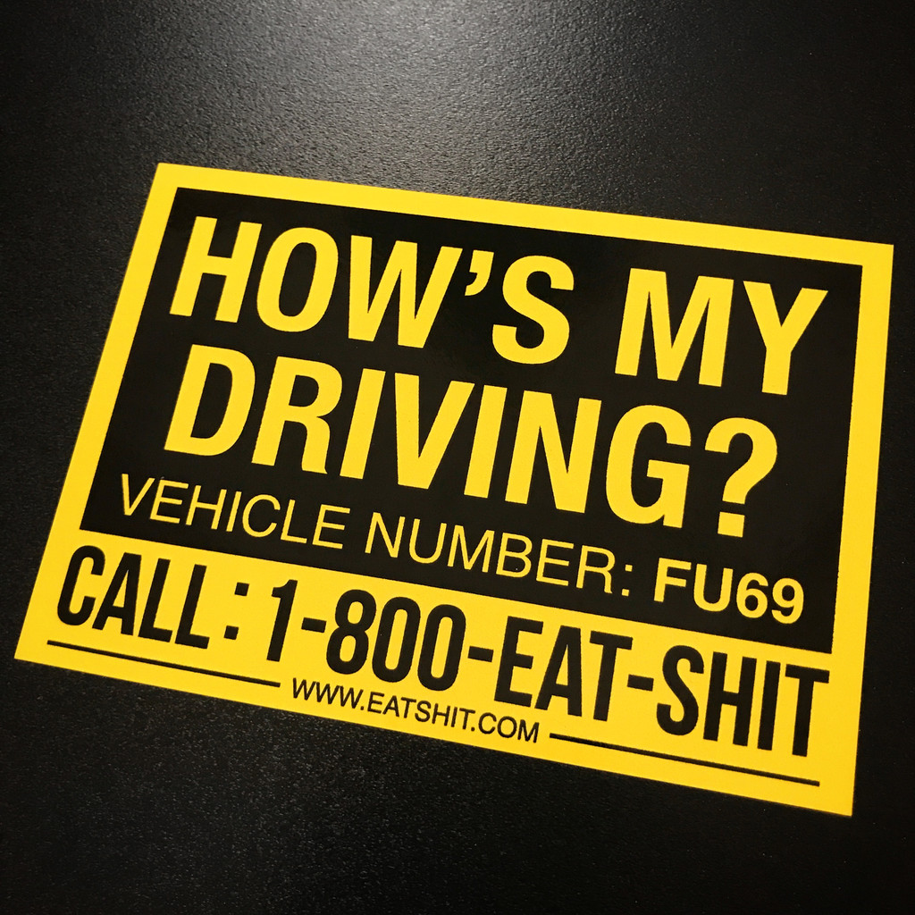 How's My Driving - Sticker

