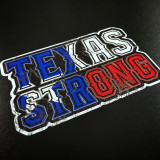 Texas Strong Sticker