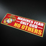 Marines Fear Only God No Others - Sticker

