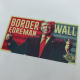 Trump Border Wall Foreman - Sticker
