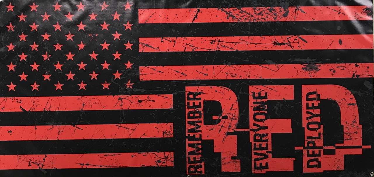 Remember Everyone Deployed Flag - Banner