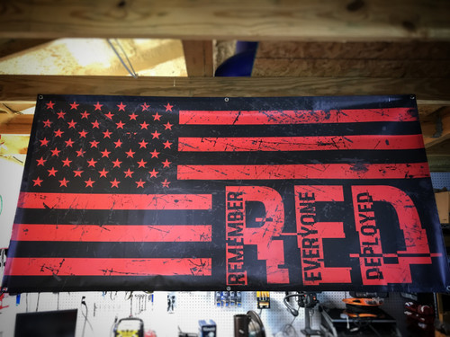 Remember Everyone Deployed RED R.E.D. Flag  - Banner