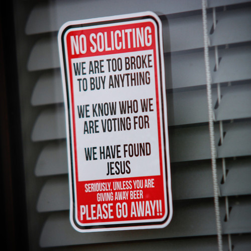 No Soliciting Funny - Sticker
