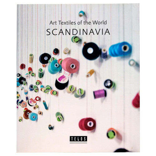 Art Textiles of the World:  Scandinavia