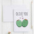 Olive You Greeting Card