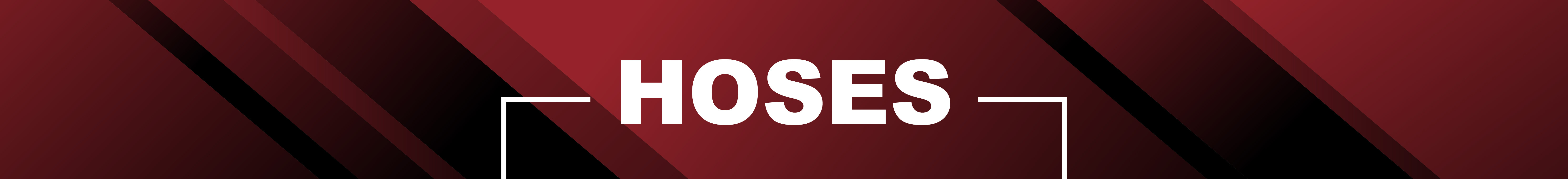 Hoses