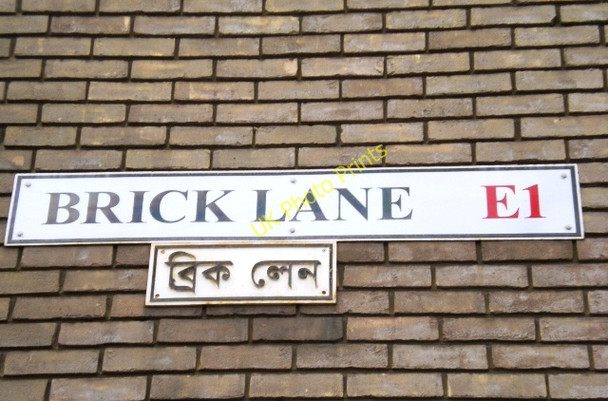 Photo 6"x4" Street signs, Brick Lane E1 London c2009
