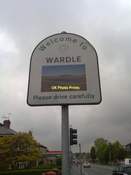 Photo 6"x4" Welcome to Wardle Littleborough\/SD9316 c2011