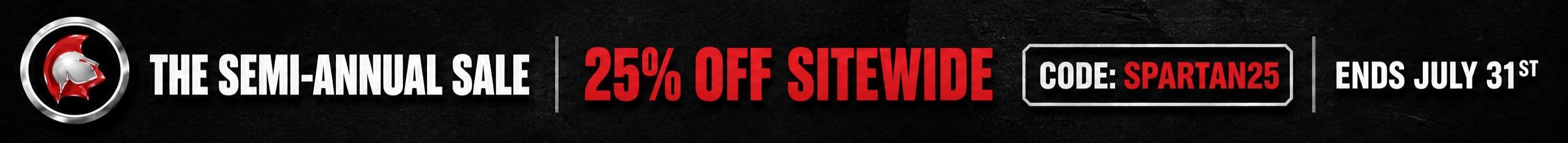 Semi Annual Sale. 25% OFF Sitewide Until July 31, 2026