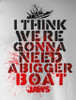 Image Closeup for Jaws T-Shirt - A Bigger Boat