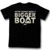 Jaws T-Shirt - We're Gonna Need a Bigger Boat