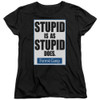 Image for Forrest Gump Womans T-Shirt - Stupid is as Stupid Does