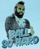 Image Closeup for Mr. T T-Shirt - So Hard