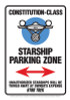 Star Trek Tin Sign - Constitution-Class Parking Zone