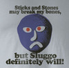 Mr. Bill Sluggo will break your bones T-Shirt