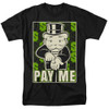 Image for Monopoly T-Shirt - Pay Me