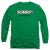 Image for Sorry Long Sleeve T-Shirt - Not Sorry