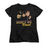 Elvis Woman's T-Shirt - Don't Be Cruel