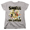 Image for Animaniacs Woman's T-Shirt - Smell Ya Later