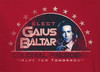 Battlestar Galactica T-Shirt - Elect Gaius Baltar