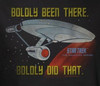 Image Closeup for Star Trek Womans T-Shirt - Boldly Been There, Boldly Did That