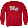 Image for Fast Times at Ridgemont High Crewneck - No Dice