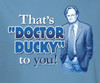 Image Closeup for NCIS That's "Doctor Ducky" to You T-Shirt