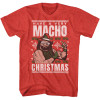 Macho Man T-Shirt - Very Macho Christmas