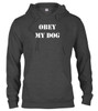 Charcoal image for Obey My Dog Hoodie