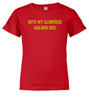 Red image for Bite My Glorious Golden Ass Youth/Toddler T-Shirt