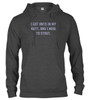 Charcoal I got ants In my butt, and I need to strut Hoodie
