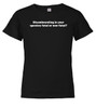 Black image for Disemboweling in your species fatal or non-fatal? Youth/Toddler T-Shirt