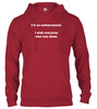 Cardinal red I'm so embarrassed. I wish everyone else was dead Hoodie