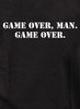 Closeup image for Game Over, Man. Game Over Hoodie