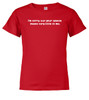 Red image for I'm sorry, but your opinion  means very little to me Youth/Toddler T-Shirt