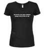 Black I'm sorry, but your opinion  means very little to me Juniors V-Neck T-Shirt