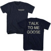 Top Gun T-Shirt - Talk To Me Front and Back