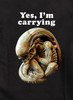 Close up image for Yes, I'm Carrying T-Shirt